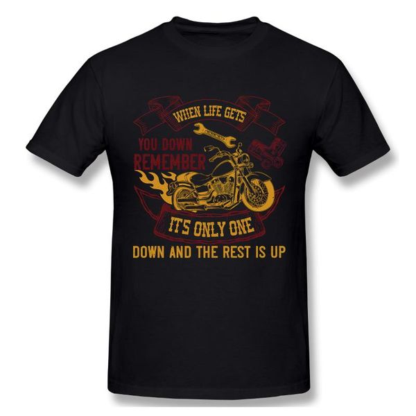 

men's t-shirts motorcycle,when life gets you down remember its only one and the rest is up tshirt men t shirt cotton summer, White;black