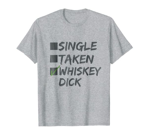 

whiskey dick tshirt for men. single taken multiple colors, White;black