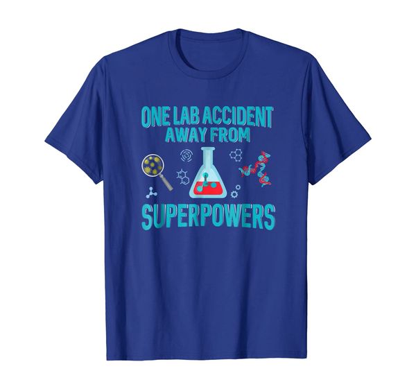 

one lab accident away from super powers t-shirt, White;black