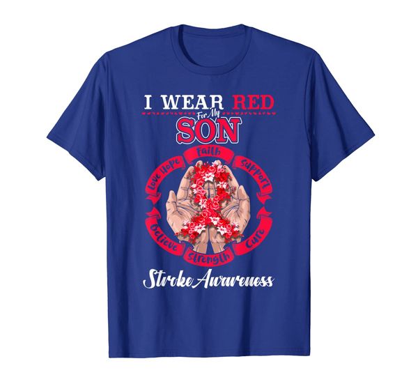 

I Wear Red For My Son Stroke Awareness Support Hope Shirt, Mainly pictures