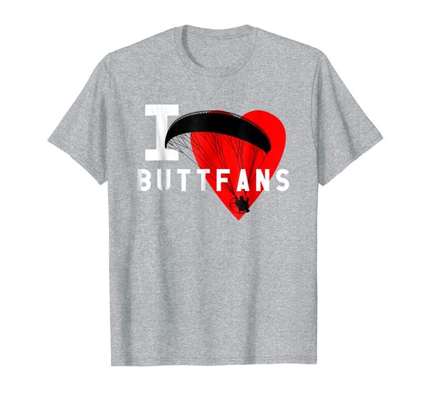 

i love buttfans paraglider ultralight ppg ppc pilot t-shirt, White;black