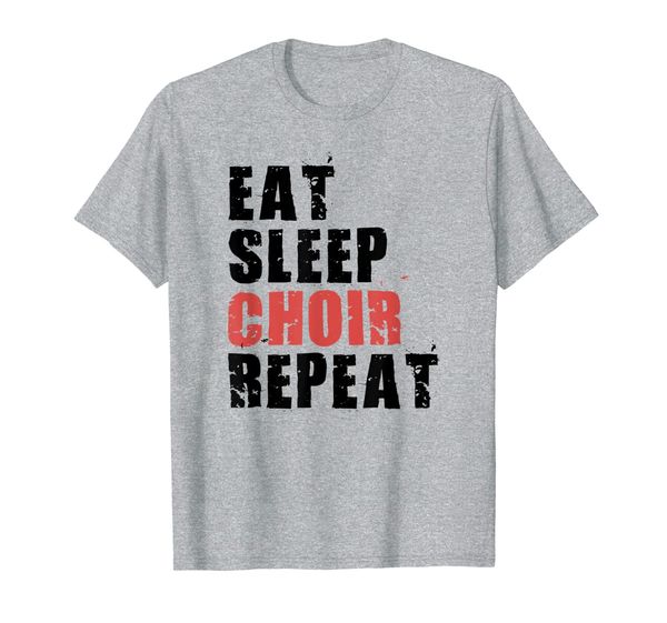 

eat sleep choir repeat motivational gift ace020c t-shirt, White;black