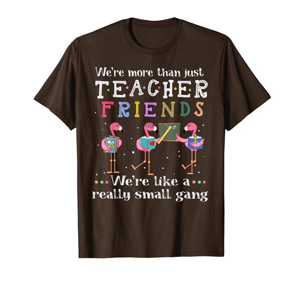 

we're more than just teacher friends t-shirt, White;black