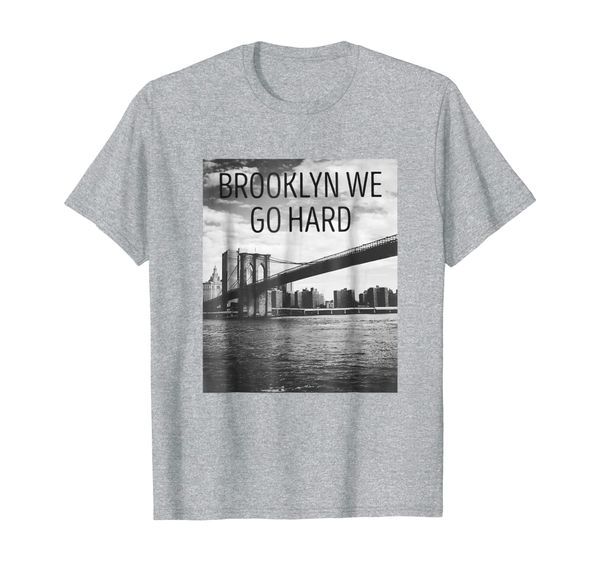 

hood map art: brooklyn we go hard, brooklyn bridge, t-shirt, White;black
