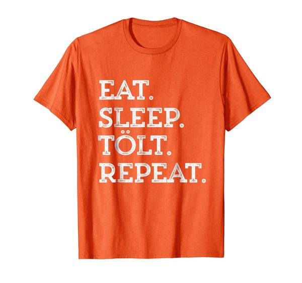 

Eat Sleep Tolt Repeat Icelandic Horse Saying Gifts T-Shirts, Mainly pictures
