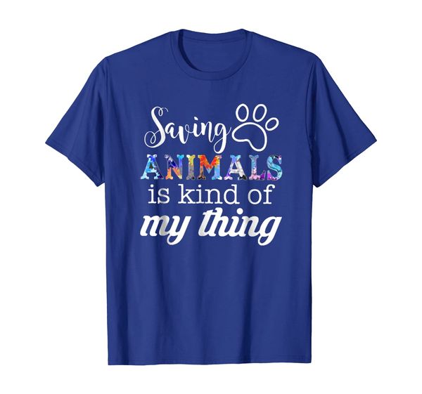

Saving Animals Is Kinda My Thing T Shirt Gift for Women Men, Mainly pictures