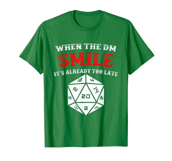 

PREMIUM When The DM Smiles It  Too Late T shirt, Mainly pictures