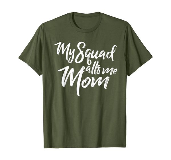 

mother's day gift for mom my squad calls me mommy t-shirt, White;black