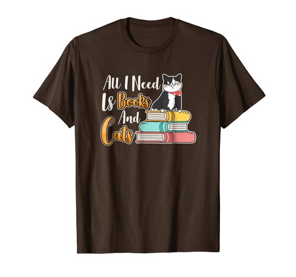 

all i need is books and cats bookworm cat lovers t-shirt, White;black