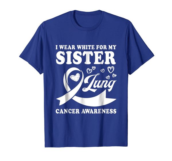 

i wear white for my sister lung cancer awareness t-shirt, White;black
