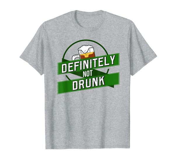 

definitely not drunk | funny bachelor party concert festival t-shirt, White;black