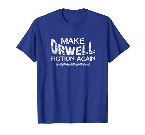 

make orwell fiction again cool shirt, White;black