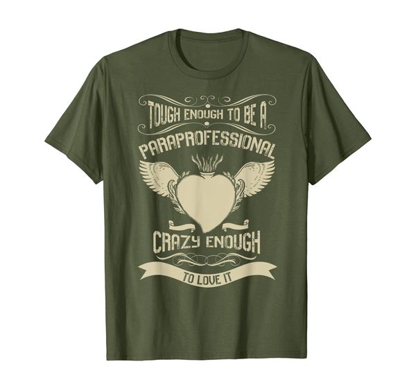 

Tough Enough To Be A Paraprofessional T Shirt, Mainly pictures