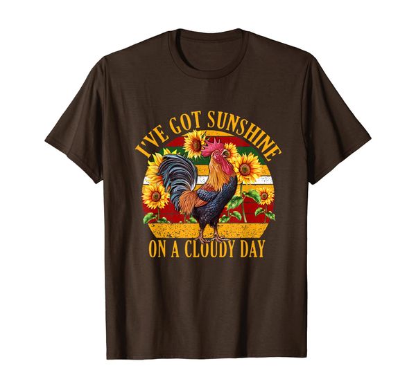 

i've got sunshine on a cloudy day sunflower rooster t-shirt, White;black