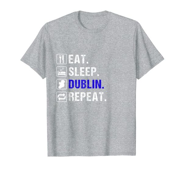 

dublin t shirt eat sleep repeat gift the dubs t-shirt, White;black