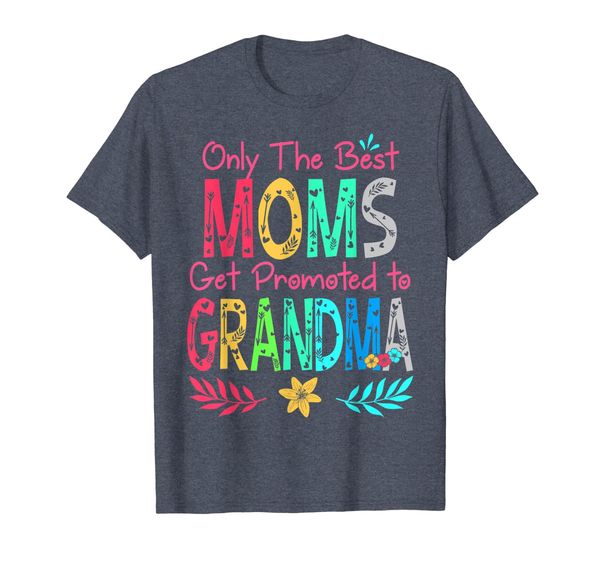 

only the moms get promoted to grandma est 2019 t-shirt, White;black