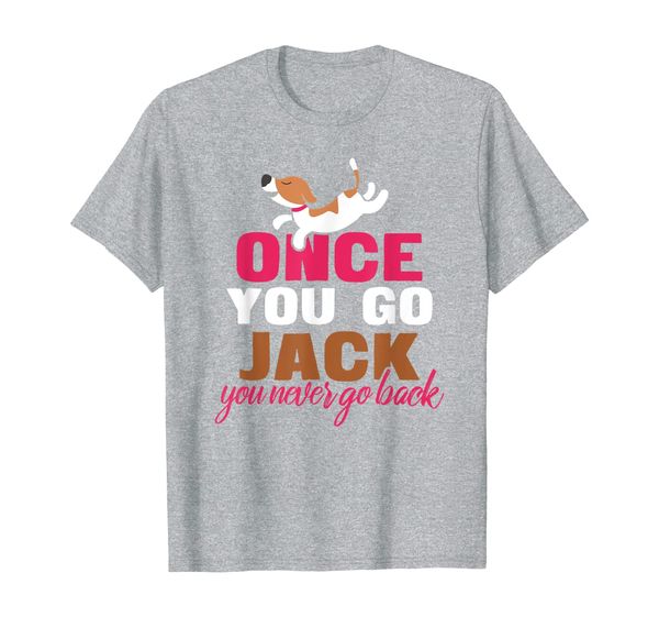 

once you go jack russell terrier shirt gift for dog lover, White;black