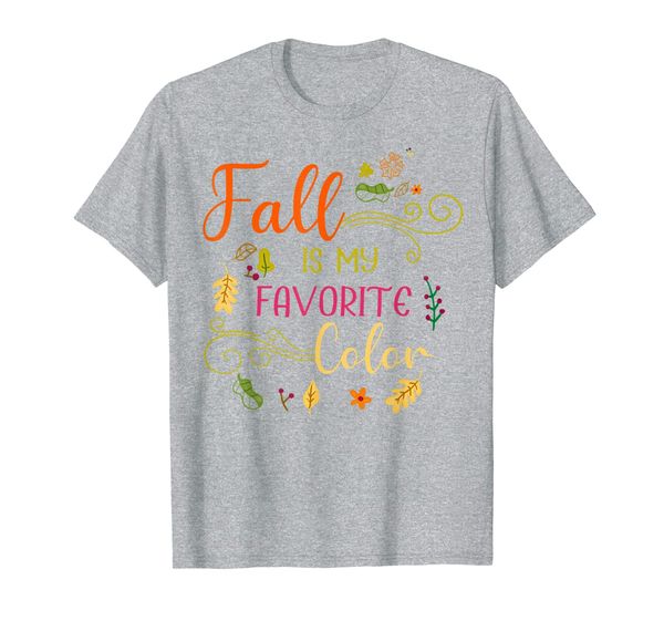 

fall is my favorite color nature wind leaves thanksgiving t-shirt, White;black