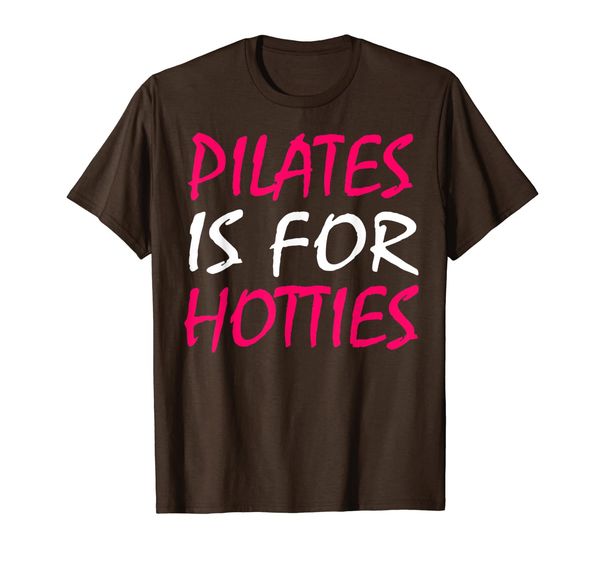 

Pilates Hotties Fitness Sayings Funny Gym Workout Gift T-Shirt, Mainly pictures