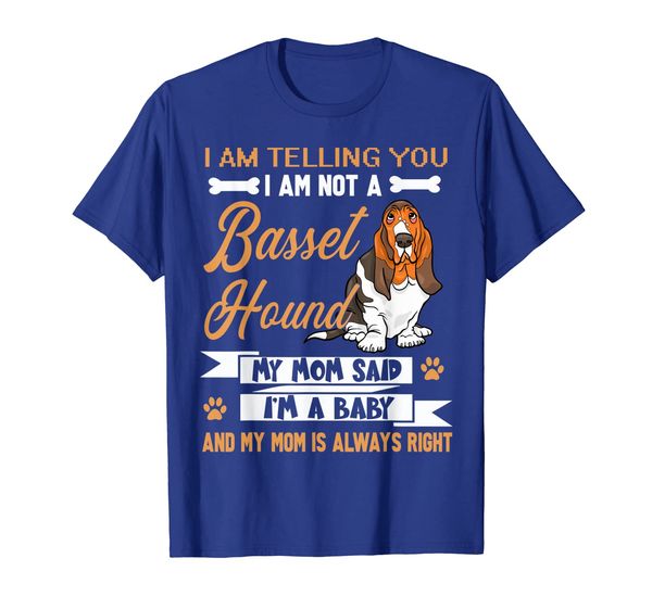 

basset hound i'm telling my mom tshirt dog mother's day, White;black