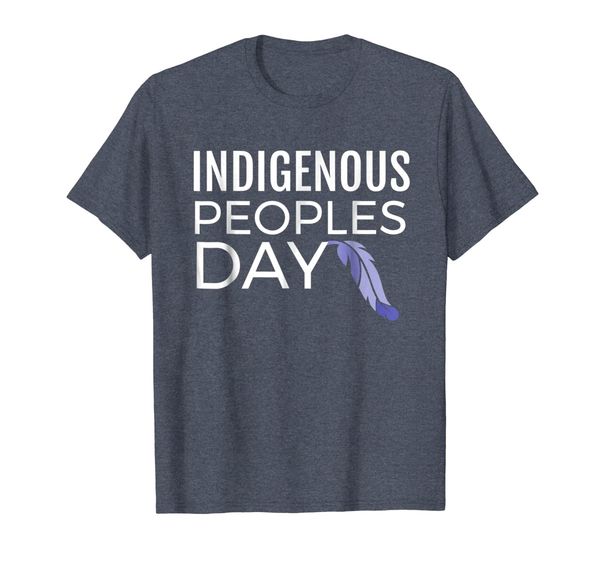 

Indigenous Peoples Day not Columbus Day T-shirt, Mainly pictures