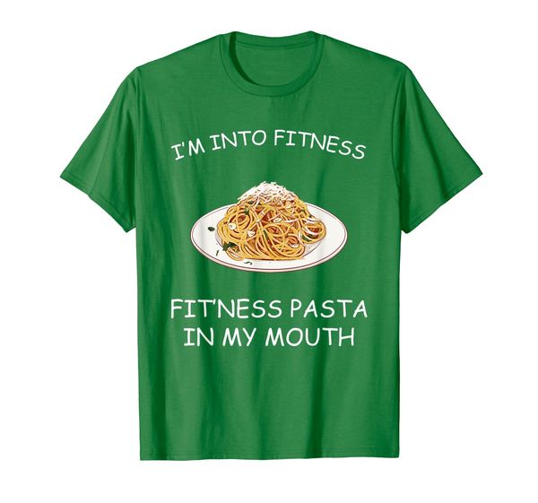 

Funny I' Into Fitness Fit'ness Pasta In My Mouth T Shirts, Mainly pictures