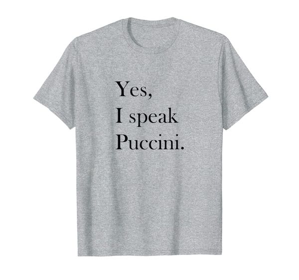 

puccini t shirt - classical music lover ts, opera lover gift, White;black