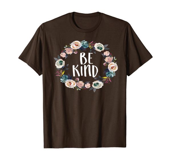

Be Kind Gardening Funny Saying Floral Pattern T-Shirt, Mainly pictures