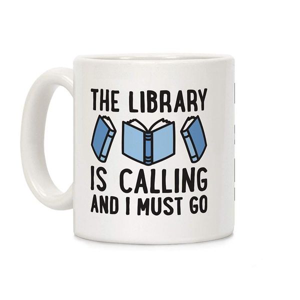 

mugs the library is calling and i must go white 11 ounce ceramic coffee mug