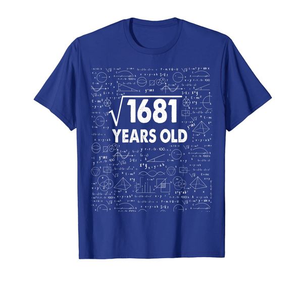 

square root of 1681: 41th birthday 41 years old t-shirt math, White;black