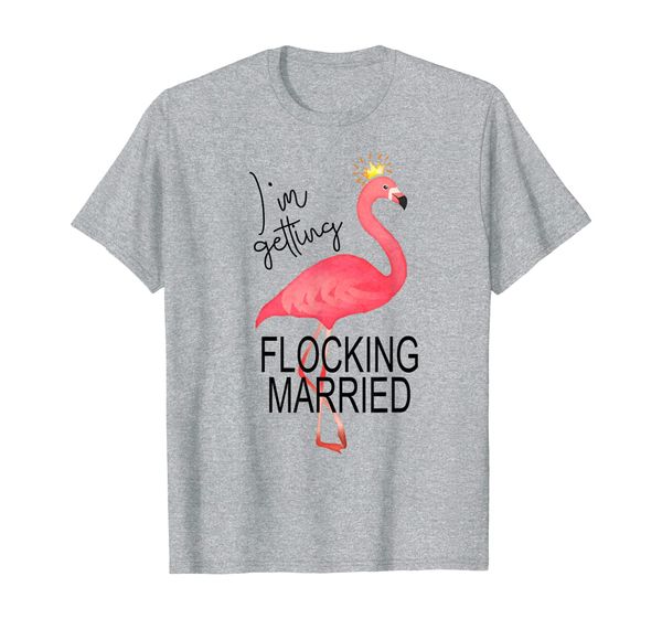

i'm getting flocking married shirt funny pink flamingo t-shirt, White;black