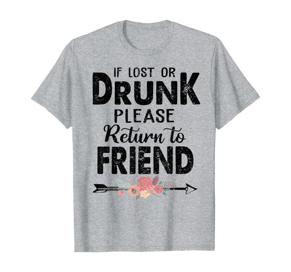 

if lost or drunk please return to my friend tee friend, White;black
