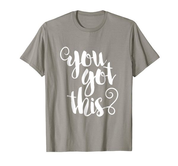 

you got this t-shirt, White;black