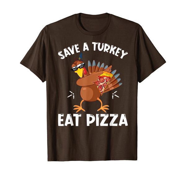 

save a turkey eat pizza dabbing turkey vegan thanksgiving t-shirt, White;black
