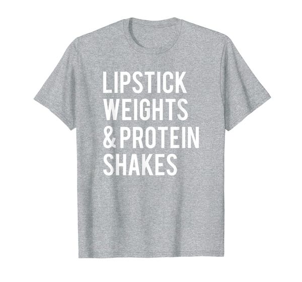 

lipstick weights protein shakes funny workout gym womens t-shirt, White;black