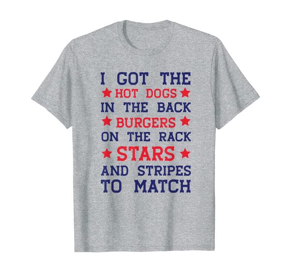 

i got the dogs in the back funny fourth of july t-shirt, White;black
