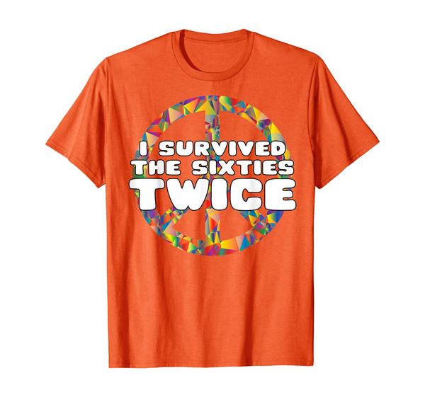 

funny i survived the 60s twice t-shirt 60s birthday gift, White;black