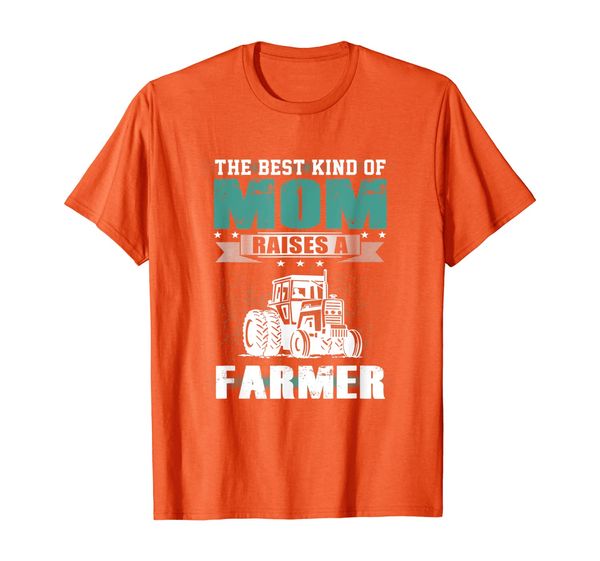 

farmer the kind of mom raises a farmer t-shirt, White;black