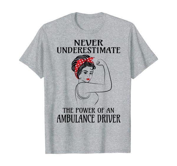 

never underestimate ambulance driver t-shirt, White;black