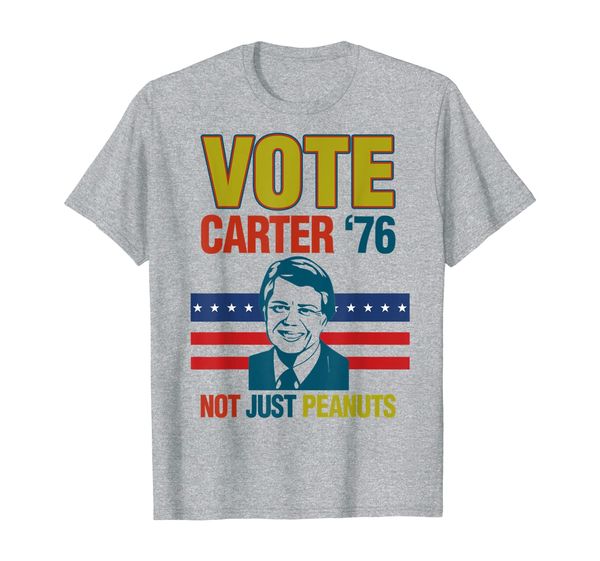 

Jimmy Carter Quote Slogan Nuts 1976 President Fun Gift T-Shirt, Mainly pictures
