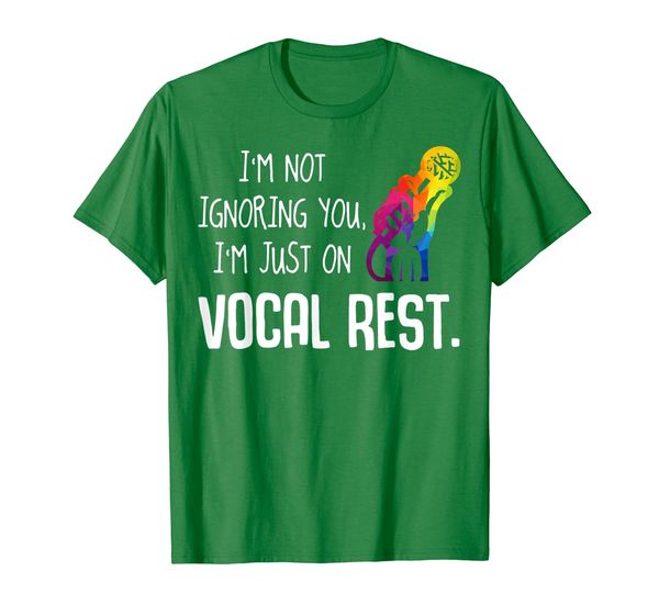 

I'm Not Ignoring You I'm Just On Vocal Rest T-Shirt Gift Tee, Mainly pictures