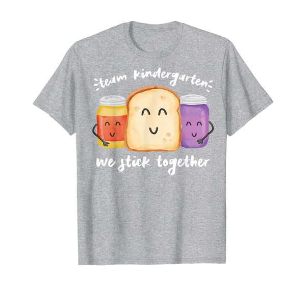 

team kindergarten we stick together school teacher student t-shirt, White;black
