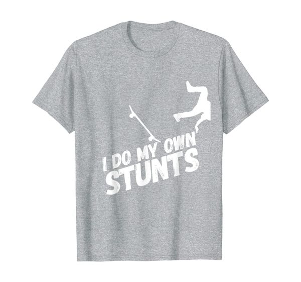 

i do my own stunts extreme sports skateboard cute funny t-shirt, White;black