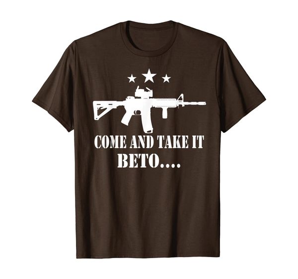 

Come and Take It Beto For Father Boy T-Shirt, Mainly pictures