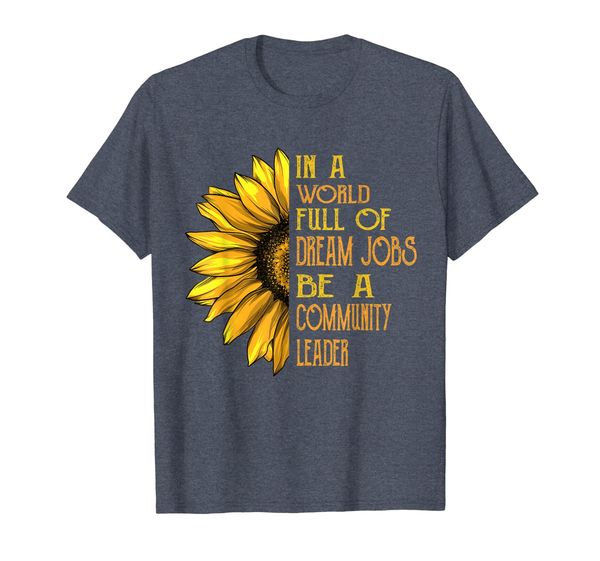 

funny sunflower shirts community leader shirts, White;black