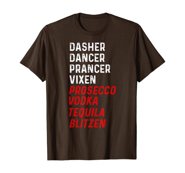 

Dasher Dancer Prancer Vixen Vodka Tequila Alcohol List TShir, Mainly pictures
