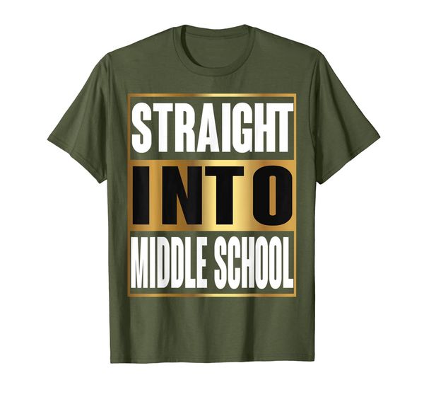 

Straight Into Middle School Shirt Back To School Funny Gifts T-Shirt, Mainly pictures