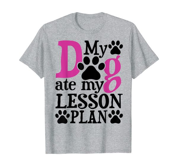 

dog ate my lesson plan funny teacher and dog parent shirt, White;black