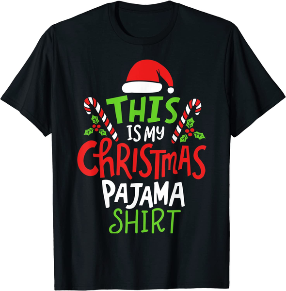 

2021 funny this is my christmas pajama t-shirt short sleeve tee, White;black