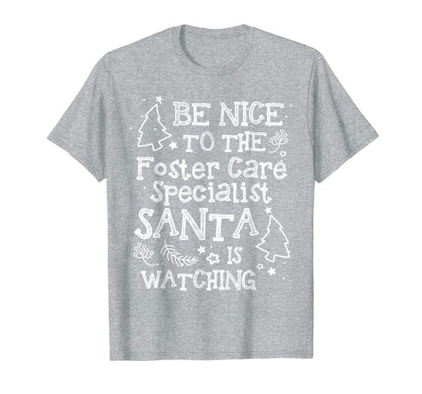 

nice to the foster care specialist santa watching funny xmas t-shirt, White;black
